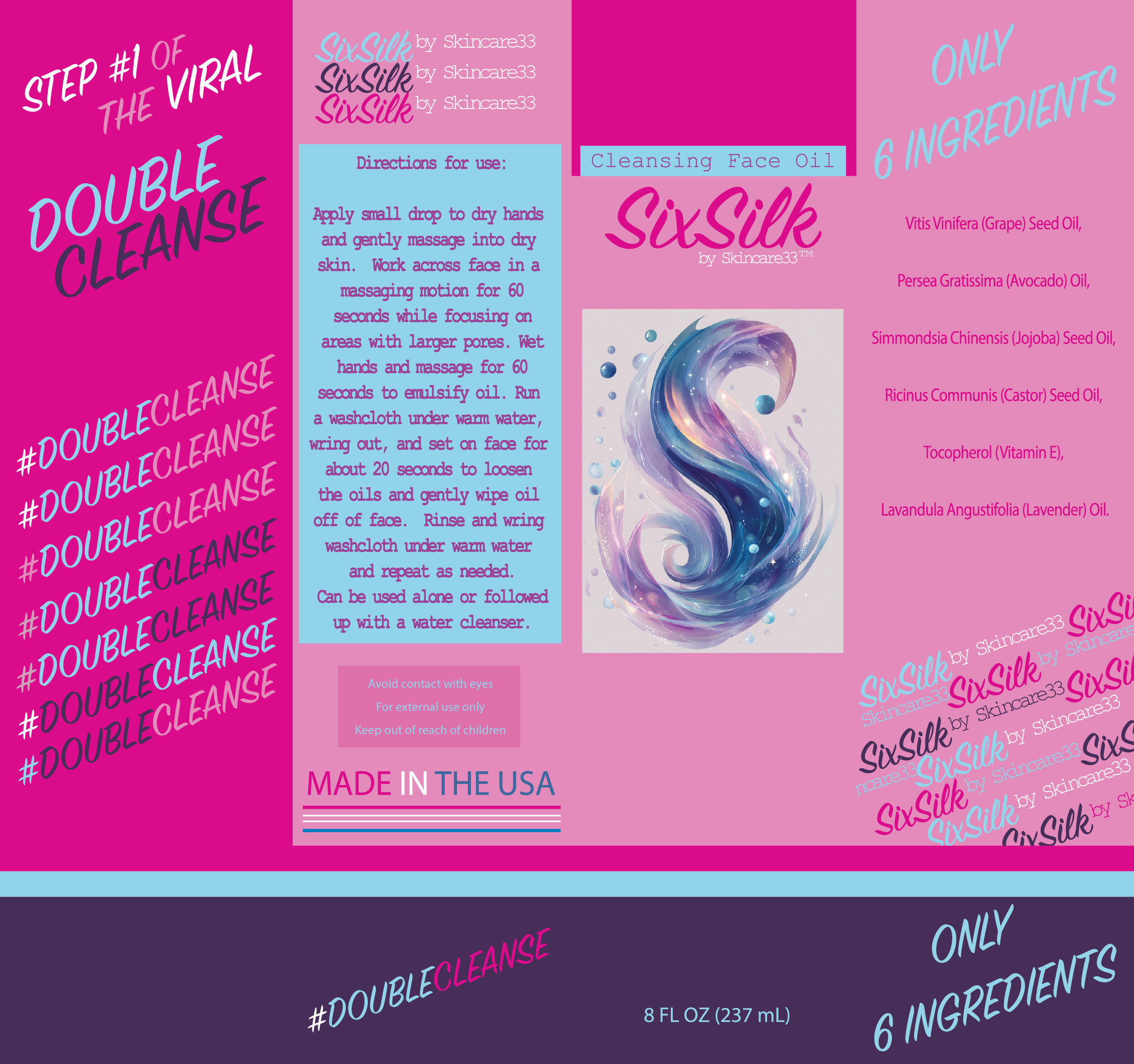SixSilk Face Oil Cleanser - Step #1 of the Viral DOUBLE CLEANSE